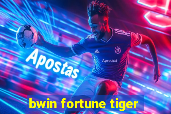 bwin fortune tiger